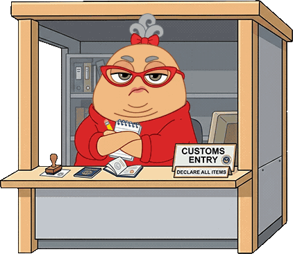 The suspicious alien slug customs officer, arms folded, in a booth marked 'Customs Entry – Declare all items'